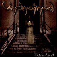 Unchained (SWE) : Like the Candle